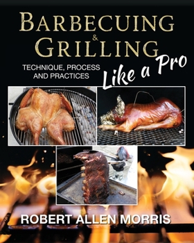 Paperback Barbecuing & Grilling Like a Pro Book