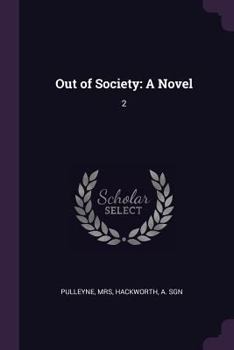 Paperback Out of Society: A Novel: 2 Book