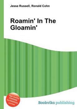 Paperback Roamin' in the Gloamin' Book