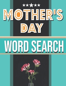 Mother's Day: Word Search, Mothers Day With Solution, Book