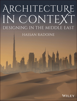 Paperback Architecture in Context: Designing in the Middle East Book
