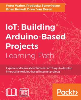 Paperback IoT: Building Arduino-Based Projects Book
