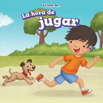 Library Binding La Hora de Jugar (Playtime) = Playtime [Spanish] Book