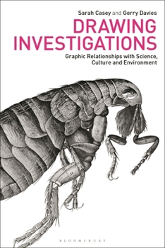 Paperback Drawing Investigations: Graphic Relationships with Science, Culture and Environment Book