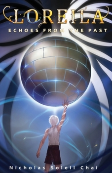 Loreila - Echoes from the Past (Special Edition)