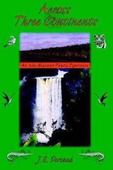 Paperback Across Three Continents: An Indo-Guyanese Family Experience Book