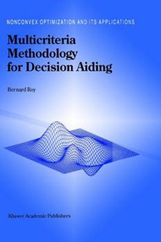 Hardcover Multicriteria Methodology for Decision Aiding Book