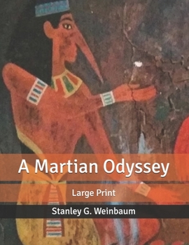 A Martian Odyssey: Large Print