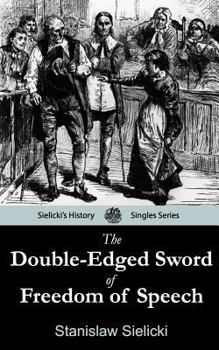 The Double-Edged Sword of Freedom of Speech: Sielicki's Singles