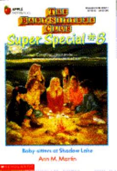 Baby-sitters at Shadow Lake - Book #8 of the Baby-Sitters Club Super Special