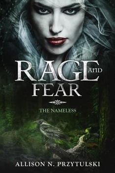 Paperback Rage and Fear: The Nameless Book