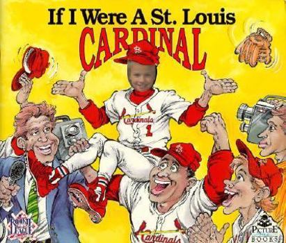 Paperback If I Were a Saint Louis Cardinal Book