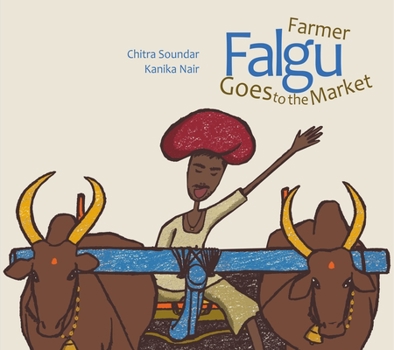 Farmer Falgu Goes to the Market - Book  of the Farmer Falgu