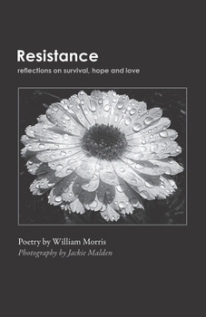 Paperback Resistance: Reflections on Survival, Hope and Love Book