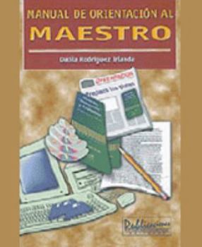 Unknown Binding Manual de orientación al maestro Book