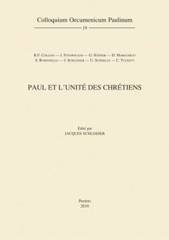Paperback Paul Et l'Unite Des Chretiens [French] Book