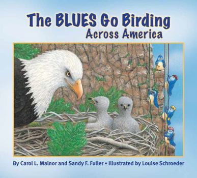 Paperback The Blues Go Birding Across America Book