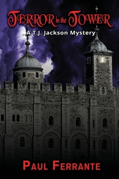 Paperback Terror in the Tower: A T. J. Jackson Mystery Book