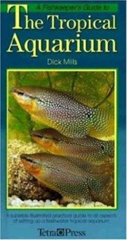 Hardcover Fishkeeper's Guide to the Tropical Aquarium Book