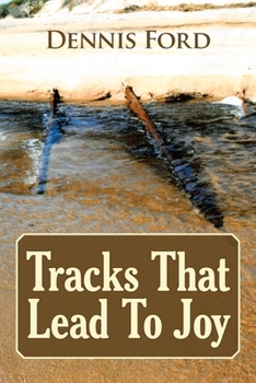 Paperback Tracks That Lead to Joy Book