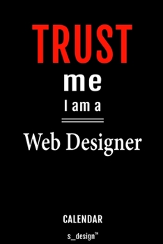 Calendar for Web Designers / Web Designer: Everlasting Calendar / Diary / Journal (365 Days / 3 Days per Page) for notes, journal writing, event planner, quotes & personal memories