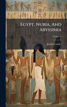 Egypt, Nubia, And Abyssinia
