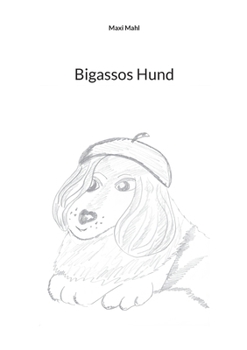Paperback Bigassos Hund [German] Book
