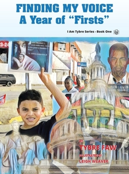 Hardcover Finding My Voice: A Book of "Firsts" Book