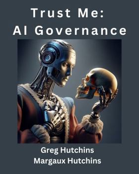 Trust Me AI Governance
