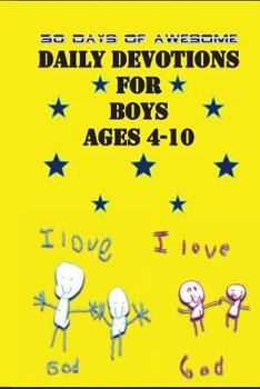 Paperback 30 Days of Awesome Daily Devotions for Boys Ages 4-10 Book