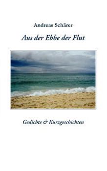 Paperback Aus der Ebbe der Flut [German] Book