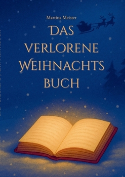 Paperback Das verlorene Weihnachtsbuch [German] Book