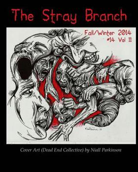 Paperback The Stray Branch: Fall/Winter 2014 Book