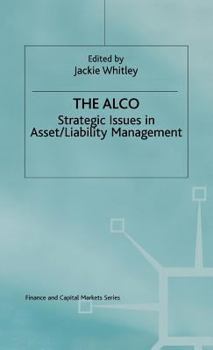 Hardcover The Alco: Strategic Issues in Asset/Liability Management Book