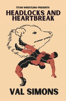 Paperback Headlocks and Heartbreak Book