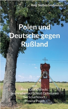 Paperback Polen und Deutsche gegen Rußland [German] Book