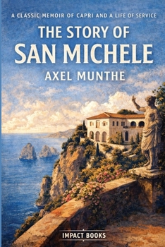 Paperback The Story of San Michele Book