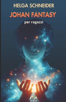 Paperback Johan Fantasy: per ragazzi [Italian] Book