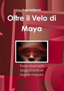 Paperback Oltre il Velo di Maya [Italian] Book