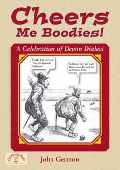 Paperback Cheers Me Boodies! (Local Dialect) Book