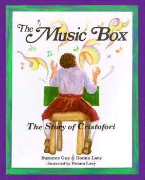 Hardcover The Music Box: The Story of Cristofori Book