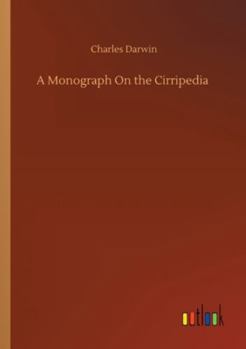 Paperback A Monograph On the Cirripedia Book