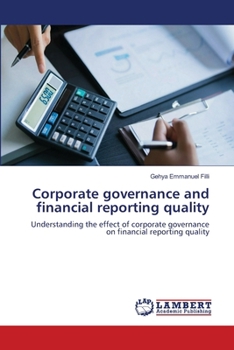 Corporate governance and financial reporting quality