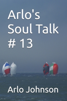 Paperback Arlo's Soul Talk # 13 Book
