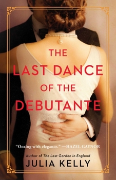 Paperback The Last Dance of the Debutante Book