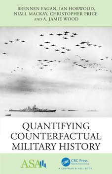 Paperback Quantifying Counterfactual Military History Book