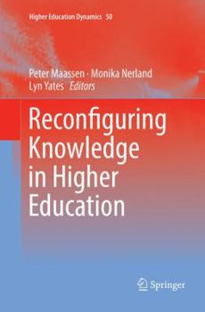 Paperback Reconfiguring Knowledge in Higher Education Book