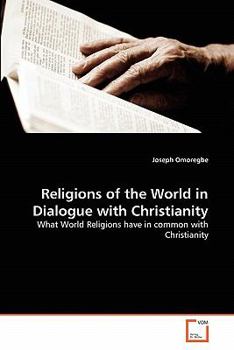 Paperback Religions of the World in Dialogue with Christianity Book