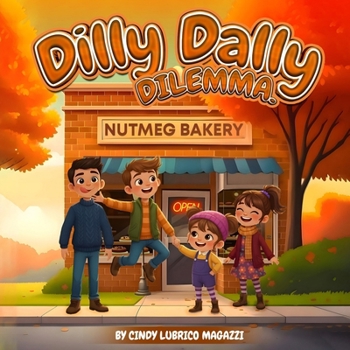 Paperback Dilly Dally Dilemma Book