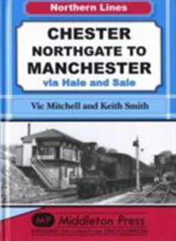 Hardcover Chester Northgate to Manchester Book